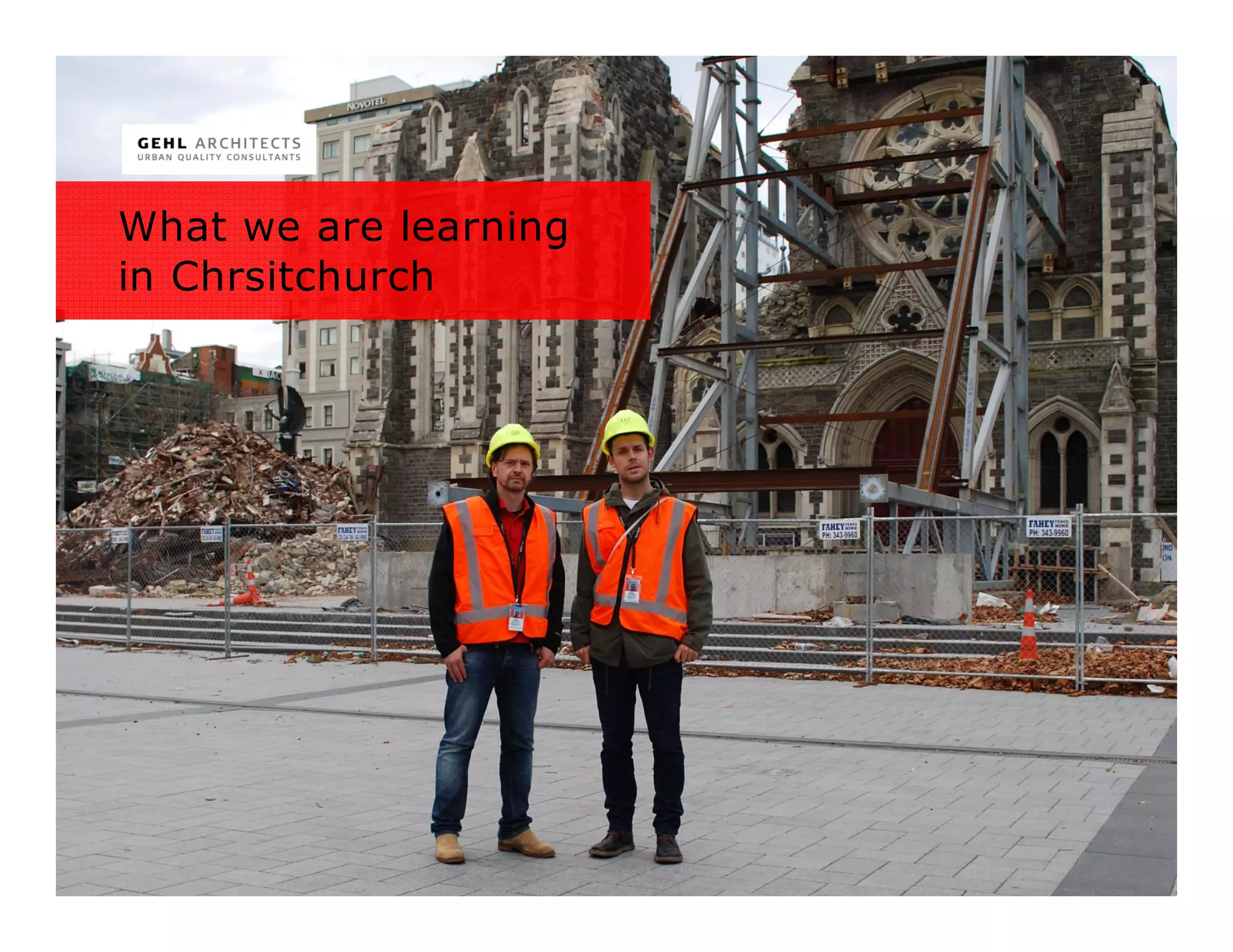 What we are learning
in Chrsitchurch
 