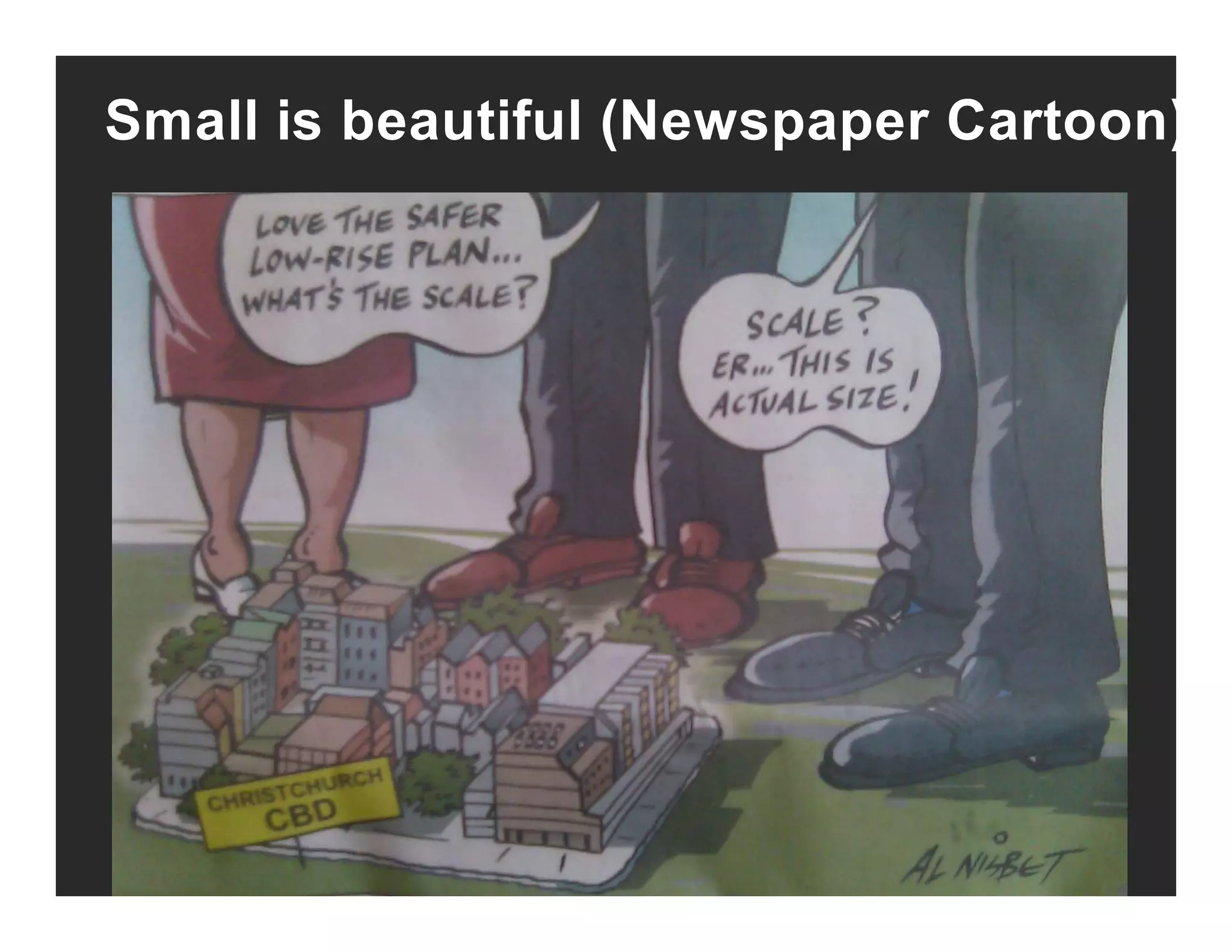 Small is beautiful (Newspaper Cartoon)
 