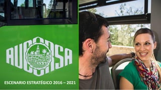 ESCENARIO ESTRATÉGICO 2016 – 2021
 