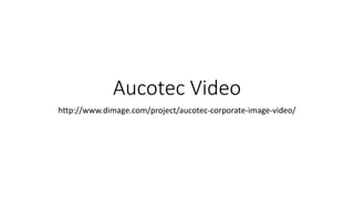 Aucotec Video
http://www.dimage.com/project/aucotec-corporate-image-video/
 