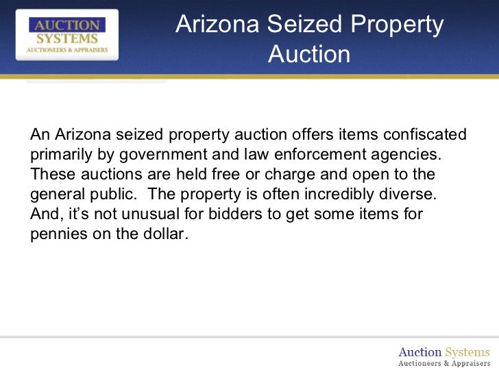 Auction Systems Arizona Seized Property Auction