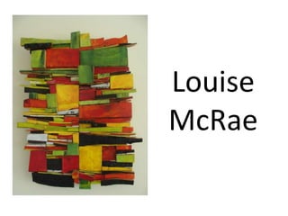 Louise
McRae
 