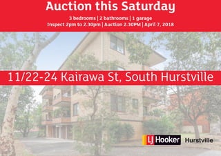 Auction this Saturday
3 bedrooms | 2 bathrooms | 1 garage
Inspect 2pm to 2.30pm | Auction 2.30PM | April 7, 2018
11/22-24 Kairawa St, South Hurstville
 