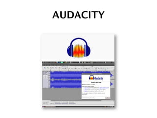 AUDACITY
 