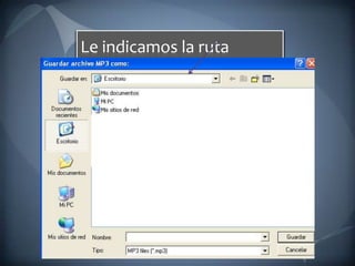 Le indicamos la ruta 
