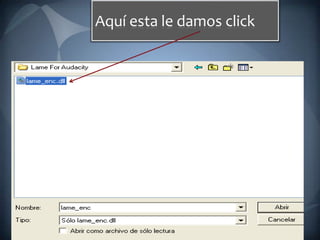Aquí esta le damos click