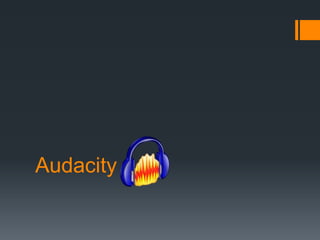 Audacity

 