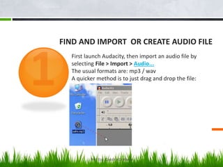 Introduction to Audacity - class 7 | PPTX
