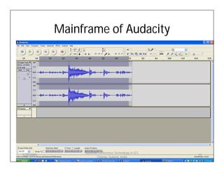 Audacity for Listening and Speaking Material Development