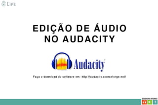 Audacity  Edicao Audio