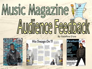 Audience Feedback Music Magazine By Salaffina D’ore 