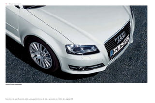 88 Pinturas de la carrocería
Blanco Glaciar metalizado
Encontrará las especificaciones sobre que equipamientos son de serie u opcionales en el índice de la página 130.
 