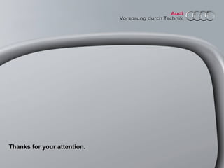 Thanks for your attention. 
20 Titel oder Name, Abteilung, Datum 
