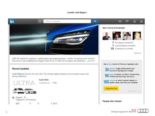 5 Titel oder Name, Abteilung, Datum 
LinkedIn: Audi Belgium 
 