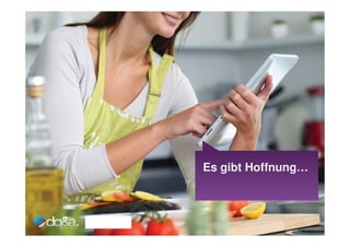 Es gibt Hoffnung…
 