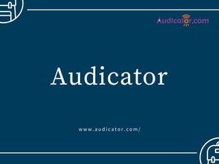 Audicator
www.audicator.com/
 