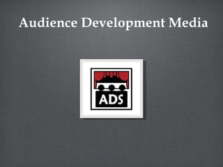 Audience Development Media 