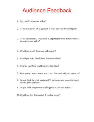 Audience feedback questionnaire