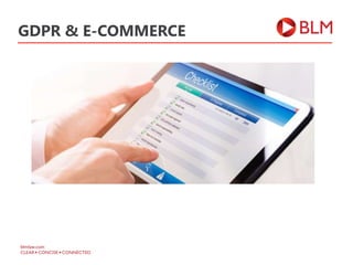 GDPR & E-COMMERCE
 
