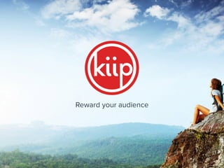 Reward your audience
 
