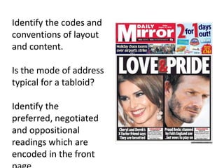 Reception TheoryEncoding and Decoding – Stuart Hall (1970s)Texts are encoded with meaning (semiotics!).Different audiences respond (decode) in different ways.Both encoded and decoded meaning will be understood in the context of the social and cultural background of the producer and audience.