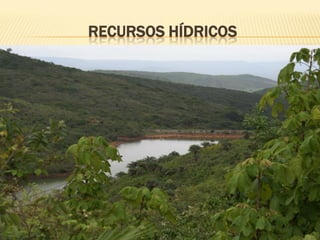 RECURSOS HÍDRICOS
 