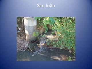 São João
 