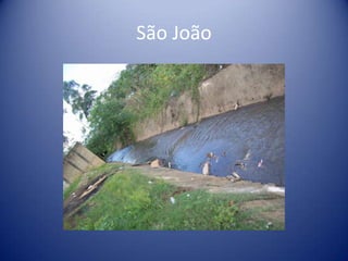 São João
 