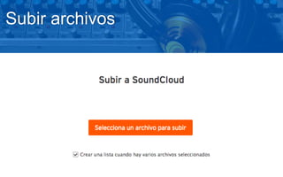 Subir archivos
 
