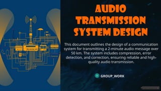 Audio-Transmission-System-Design[1].pptx | Free Download
