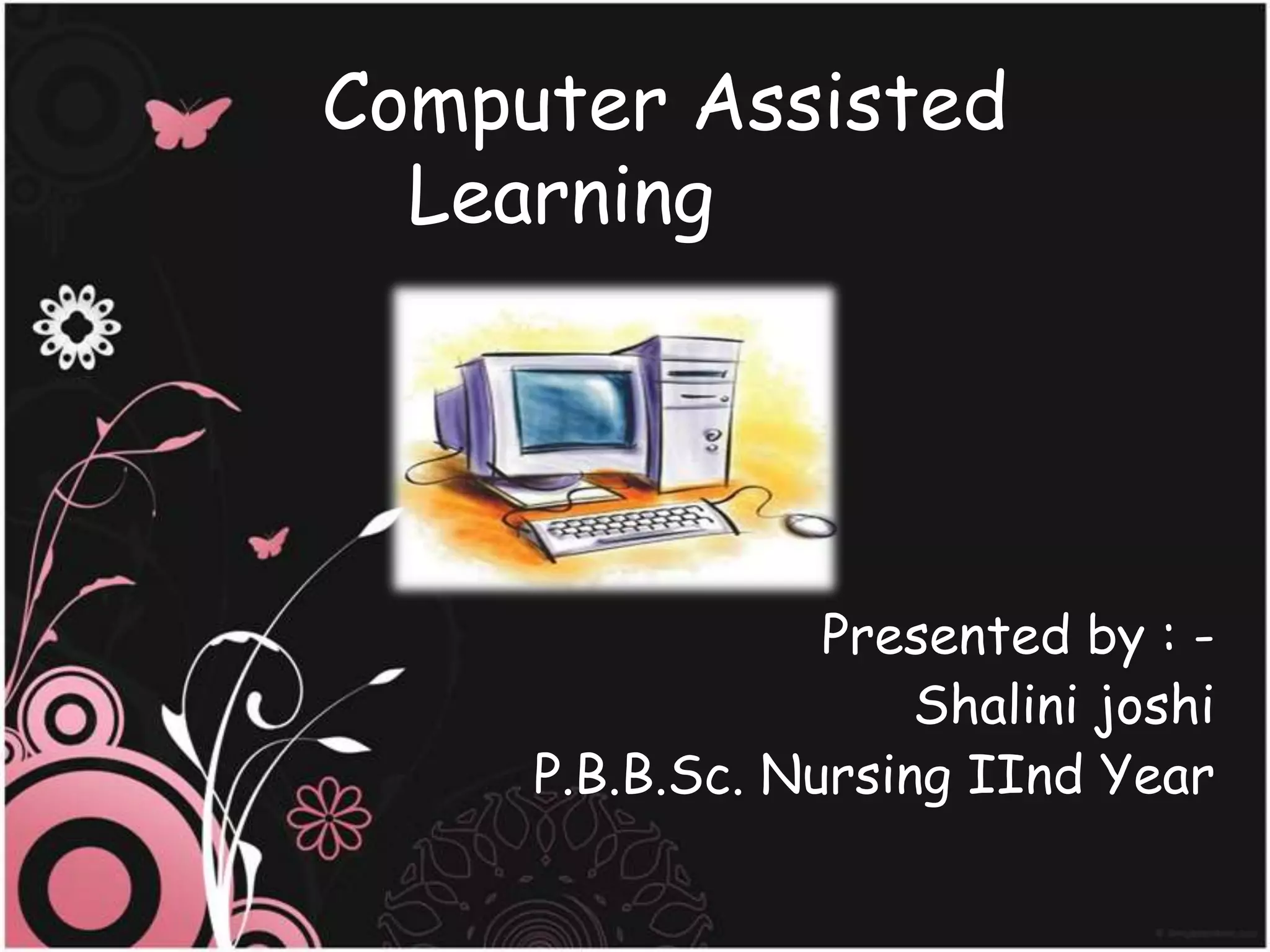 computer aided instruction | PPTX | Educational Assessment | Education