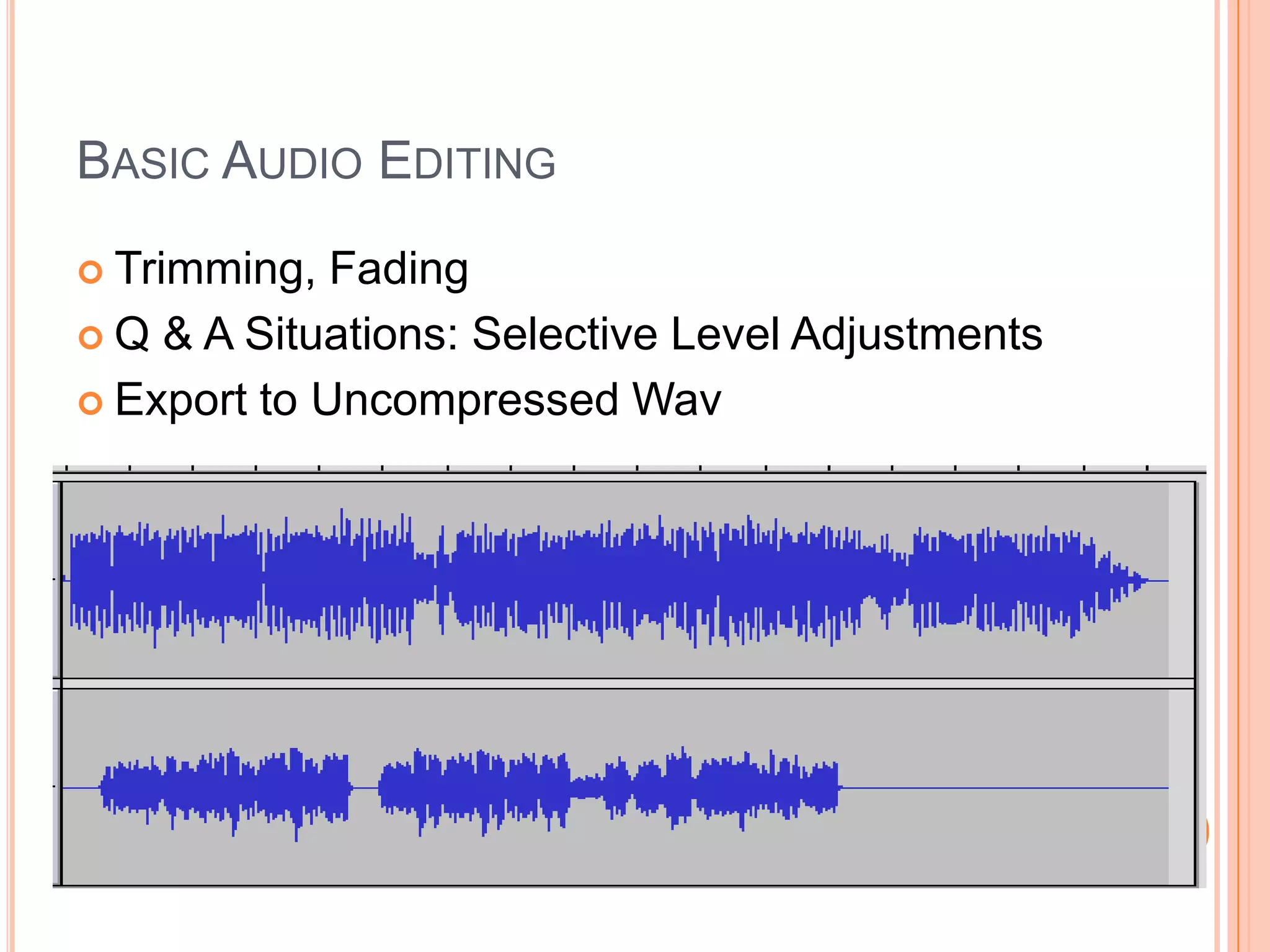 Producing Quality Audio for Slidecasting