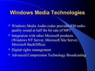 Window Multimedia Audio Audio and video streaming | PPT