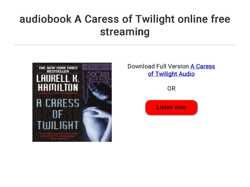 audiobook A Caress of Twilight online free streaming