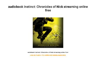 instinct chronicles of nick instinct chronicles of nick