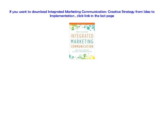 Integrated Marketing Communication Creative Strategy