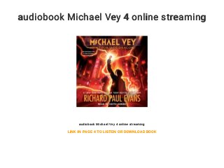audiobook Michael Vey 4 online streaming
audiobook Michael Vey 4 online streaming
LINK IN PAGE 4 TO LISTEN OR DOWNLOAD BOOK
 