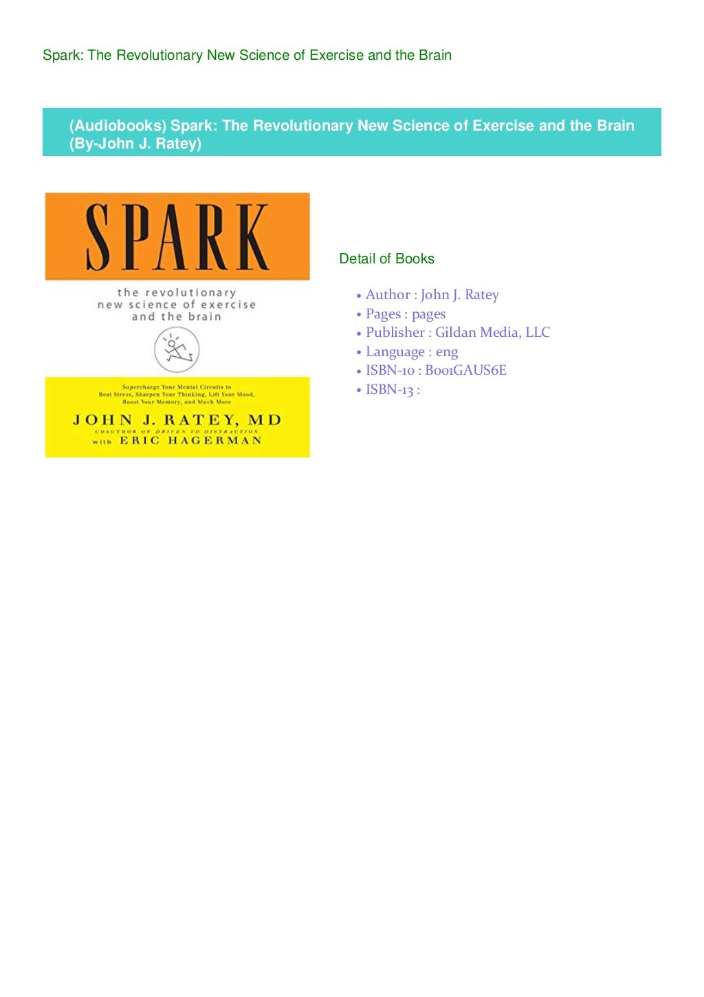 Audiobooks Spark The Revolutionary New Science Of Exercise And The Audiobooks Spark The Revolutionary New Science Of Exercise And The