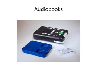 Audiobooks
 