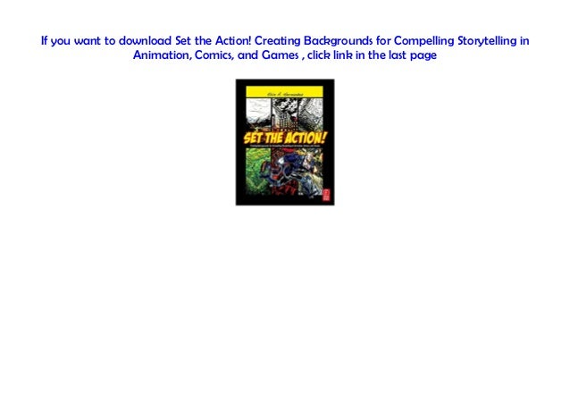 Pdf Set The Action Creating Backgrounds For Compelling - 