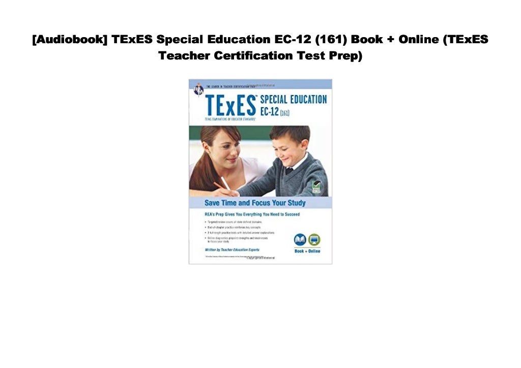 [Read] TExES Special Education EC-12 (161) Book + Online (TExES Teacher ...