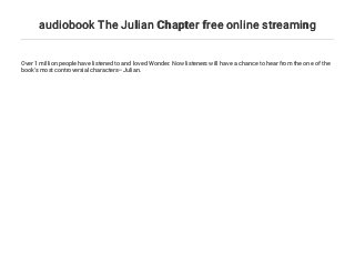 the julian chapter book the julian chapter book