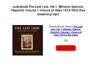 the last lion visions of glory audiobook the last lion visions of glory audiobook