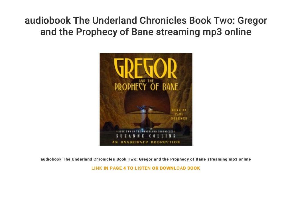 Gregor And The Prophecy Of Bane Audiobook audiobook The Underland Chronicles Book Two: Gregor and the Prophecy of