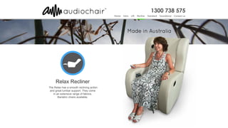Relax Recliner
The Relax has a smooth reclining action
and great lumbar support. They come
in an extensive range of fabrics.
Bariatric chairs available.
 