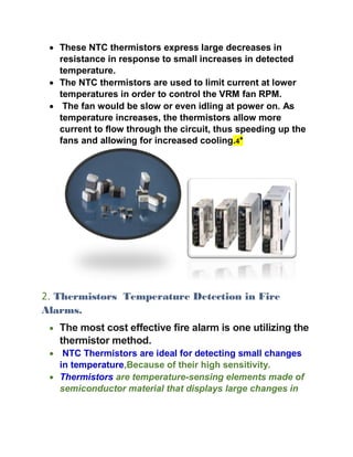 Application of sensors : Thermistors and potentiometer