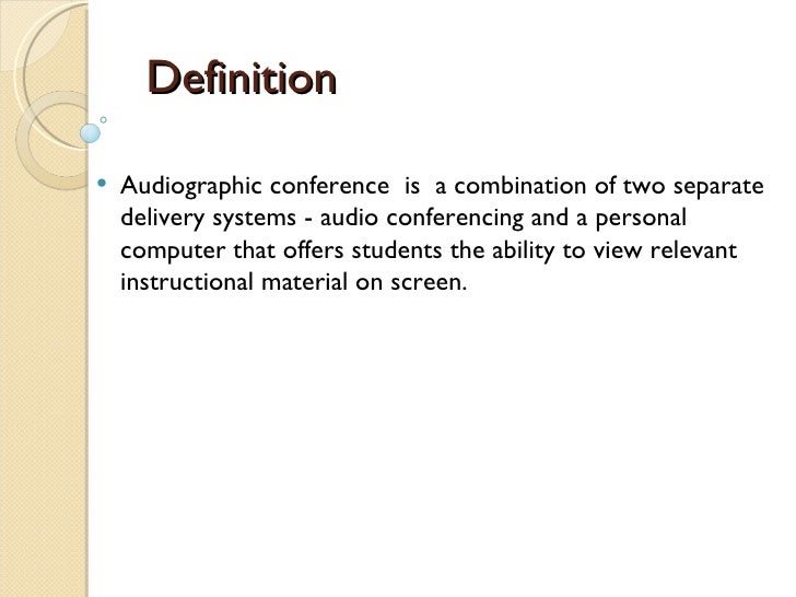 Audiographic Conferences