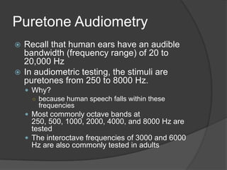 Audiologic testing | PPTX