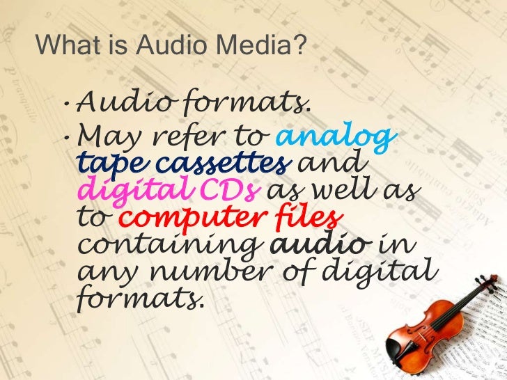 Audio media
