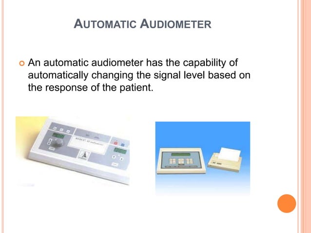 Audiometer Types Audiometer | PPTX